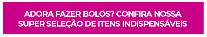 itens indispensáveis para preparar bolo