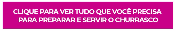 itens indispensaveis para preparar churrasco