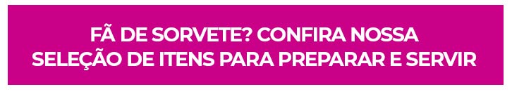 itens para fazer sorvete
