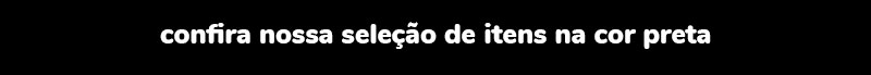 itens na cor preta