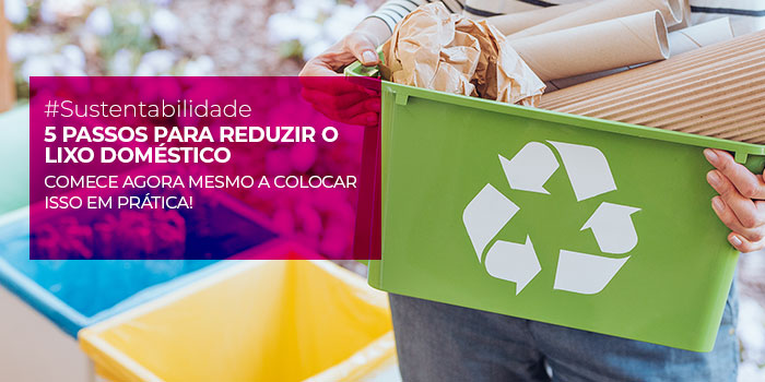 como reduzir o lixo doméstico